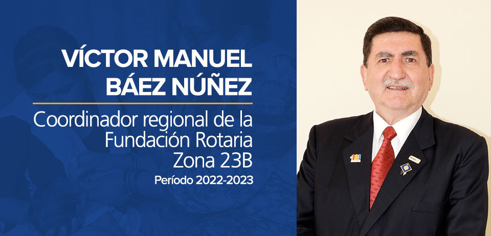 Mensaje de Víctor Manuel Báez Núñez - Octubre 2022