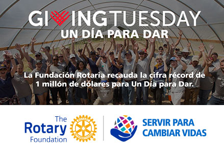 Cifra récord: Un día Para Dar - La Fundación Rotaria